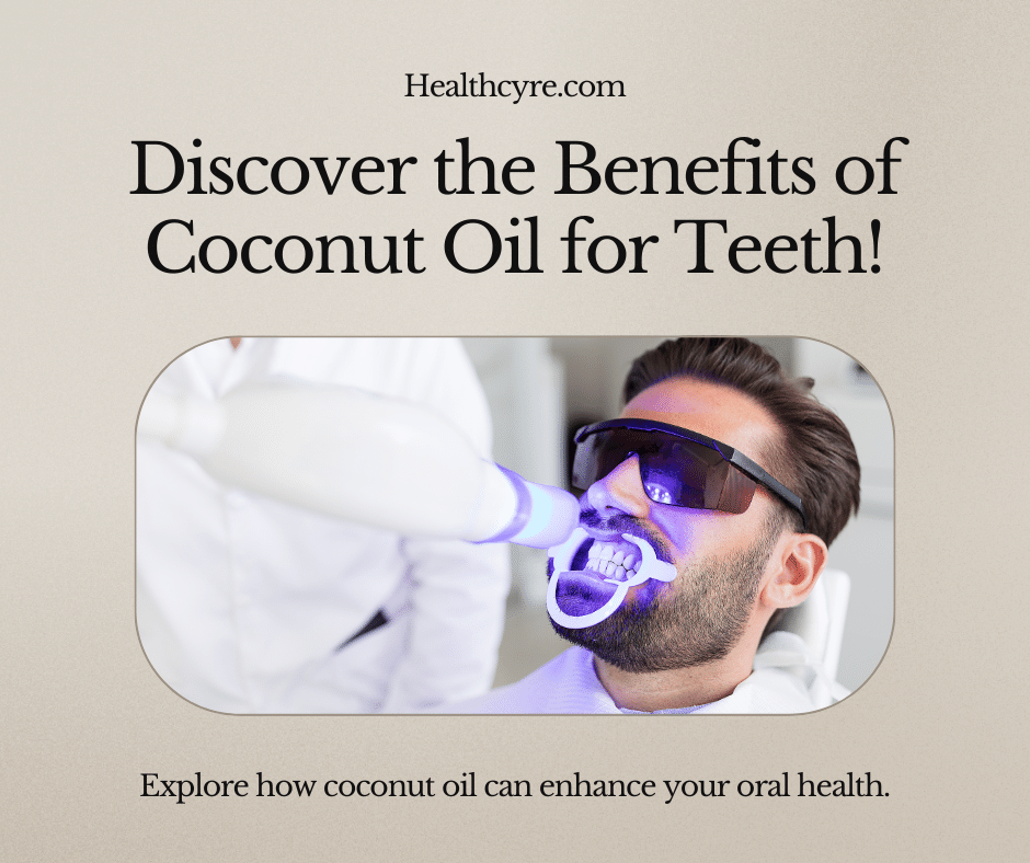 teeth coconut oil for oral health